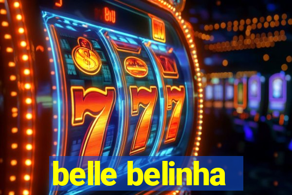 belle belinha